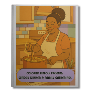 Sunday Dinner Coloring Book | Black Family Soul Food Traditions Adult Coloring | Instant Download